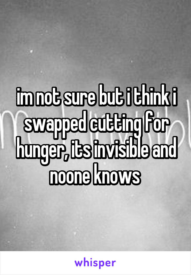 im not sure but i think i swapped cutting for hunger, its invisible and noone knows 