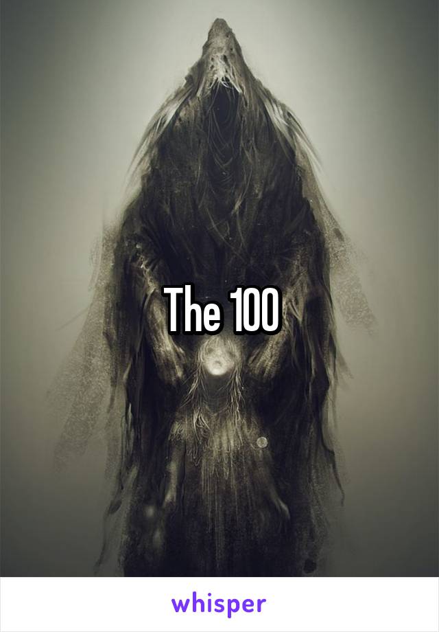 The 100