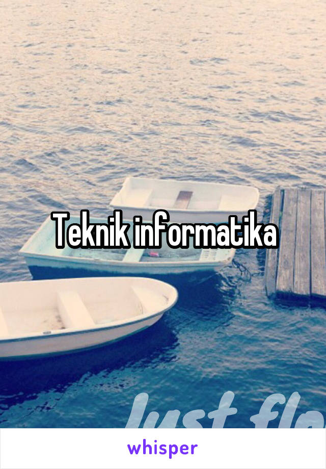 Teknik informatika