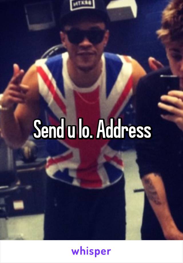 Send u lo. Address