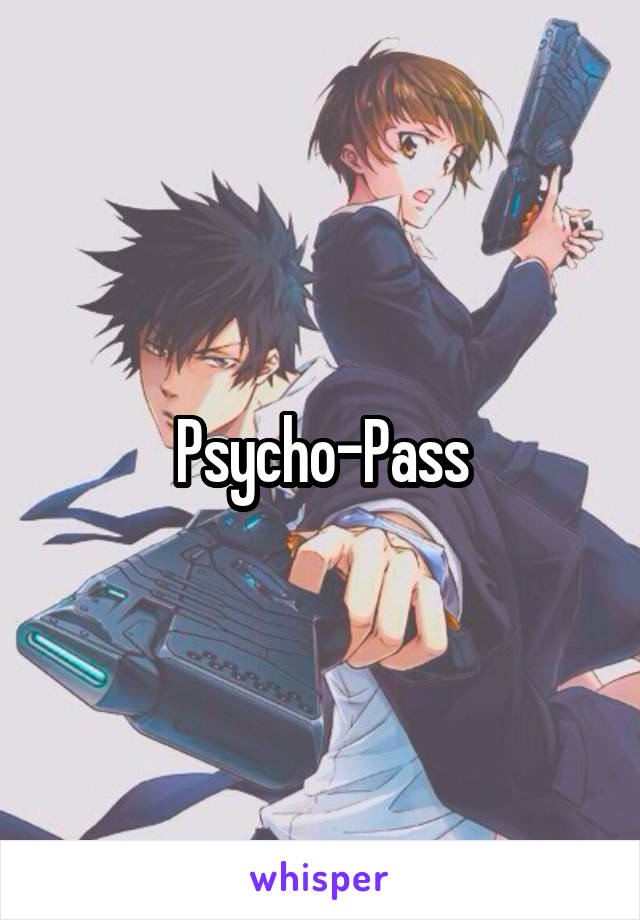 Psycho-Pass