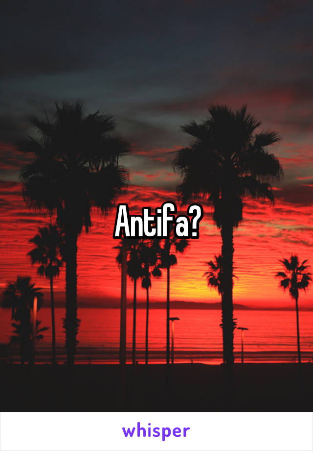 Antifa?