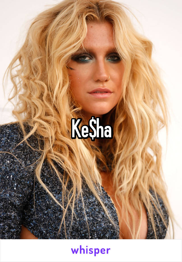 Ke$ha