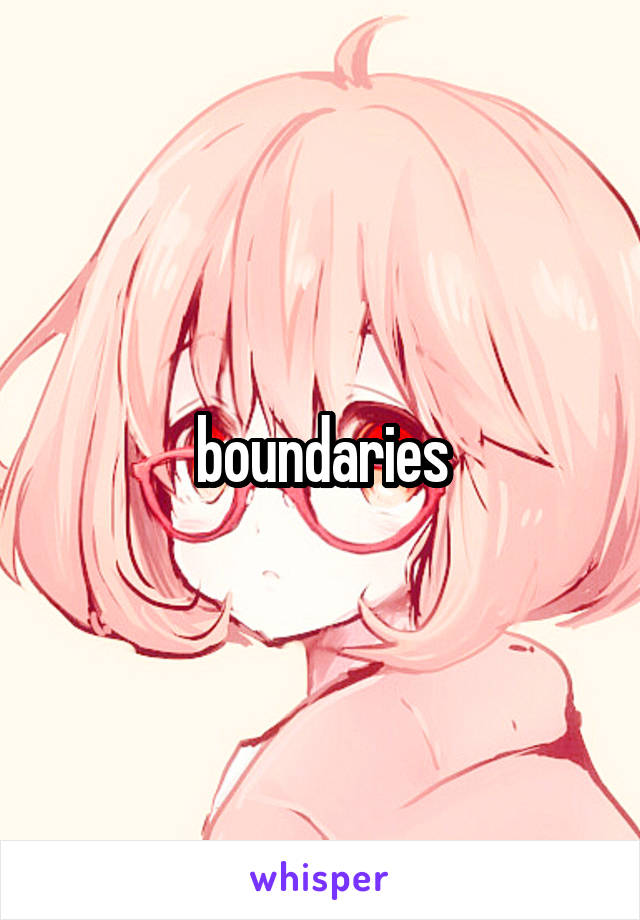 boundaries