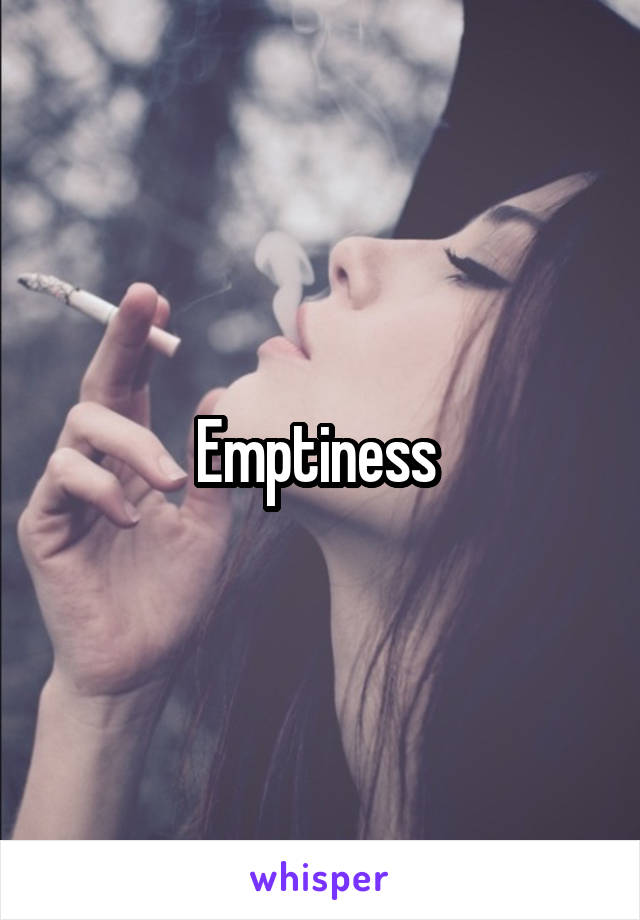 Emptiness 