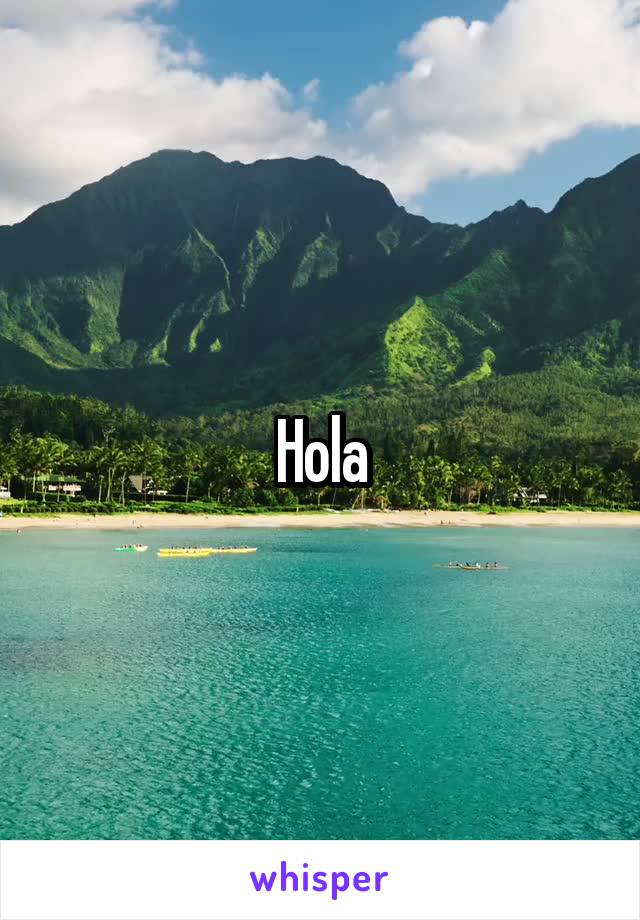 Hola