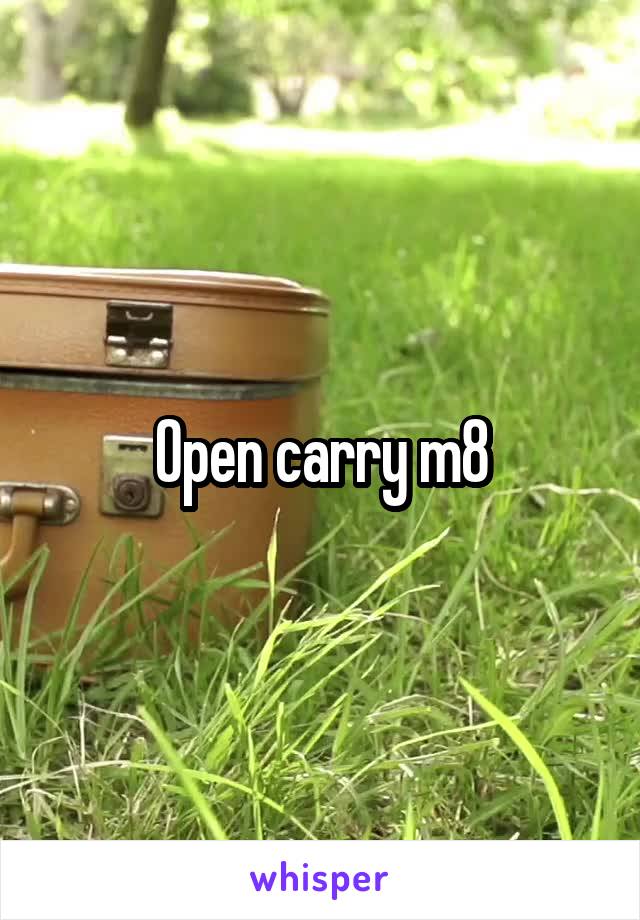 Open carry m8