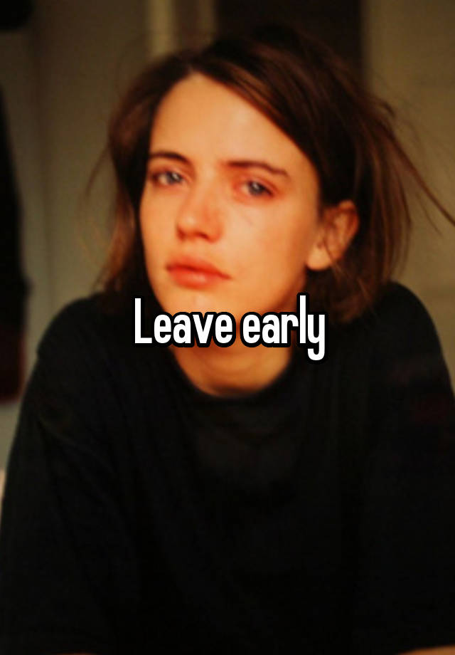 leave-early