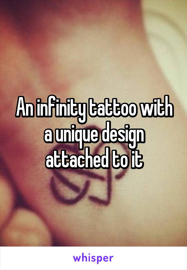 An infinity tattoo with a unique design attached to it