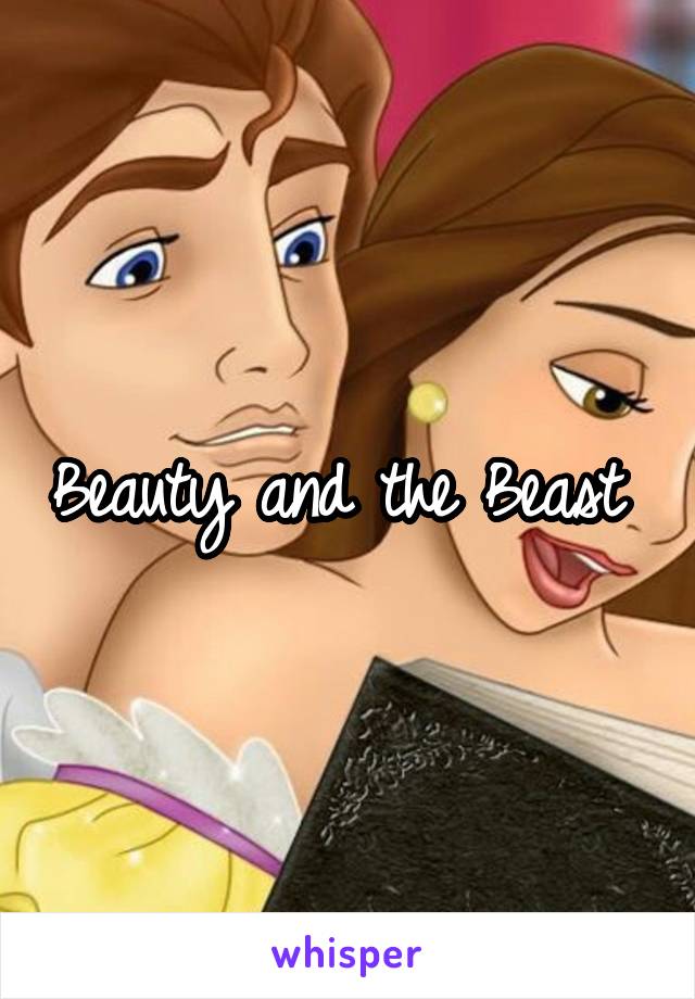 Beauty and the Beast 
