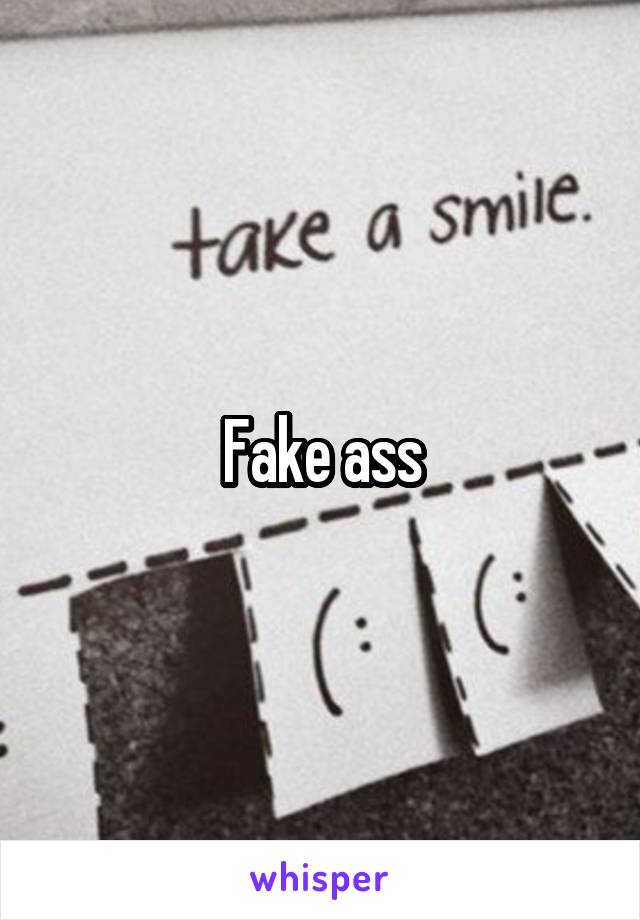 Fake ass