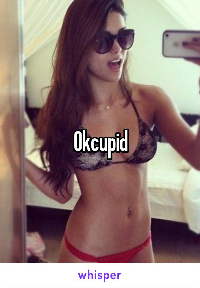 Okcupid