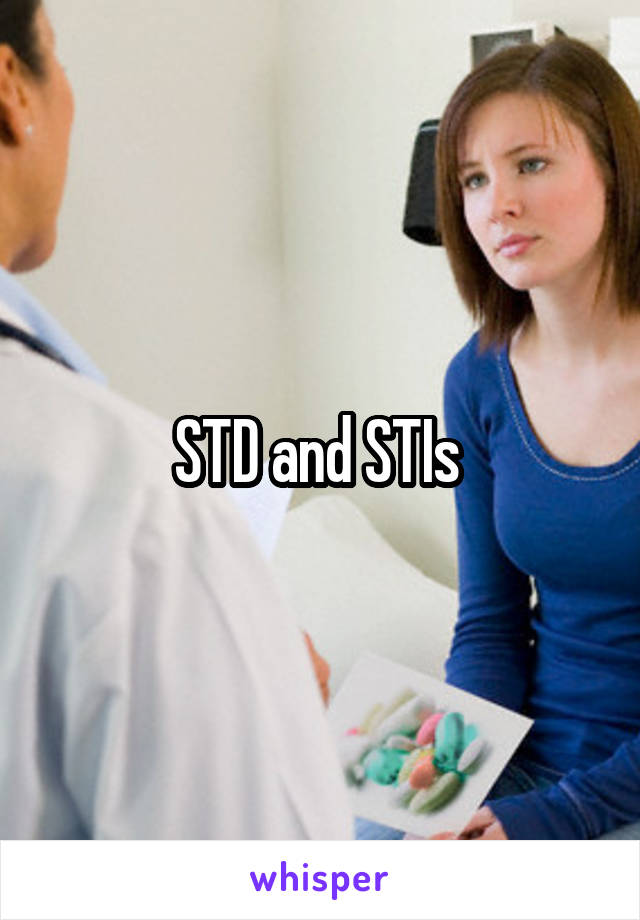 STD and STIs 