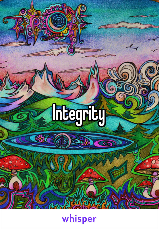 Integrity 