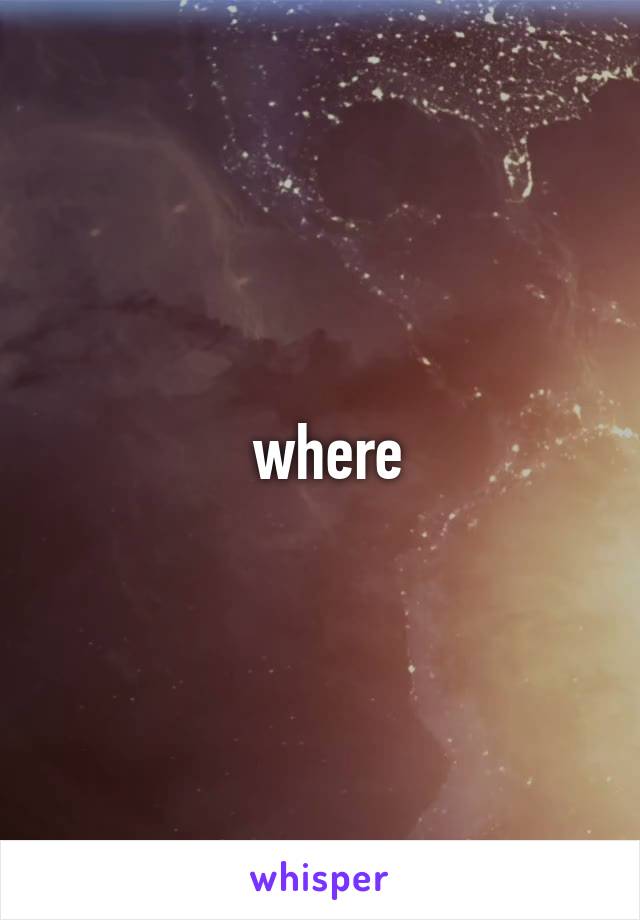  where