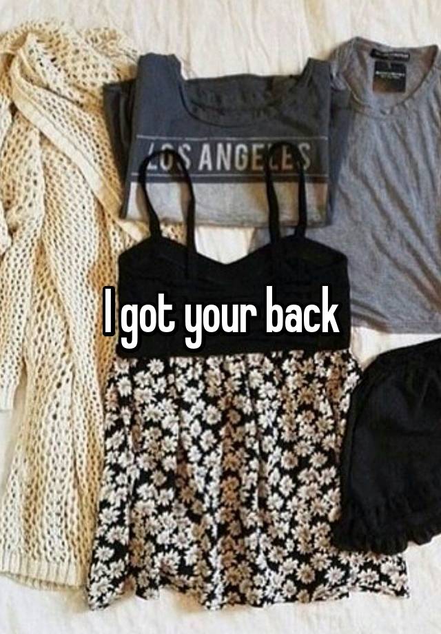 i-got-your-back