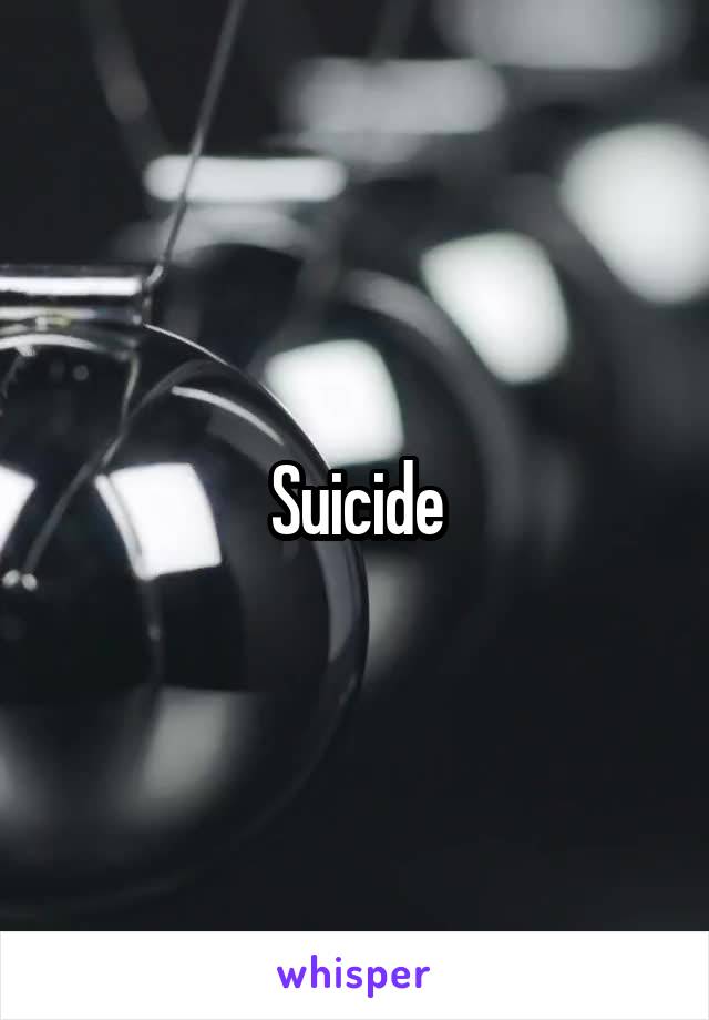 Suicide