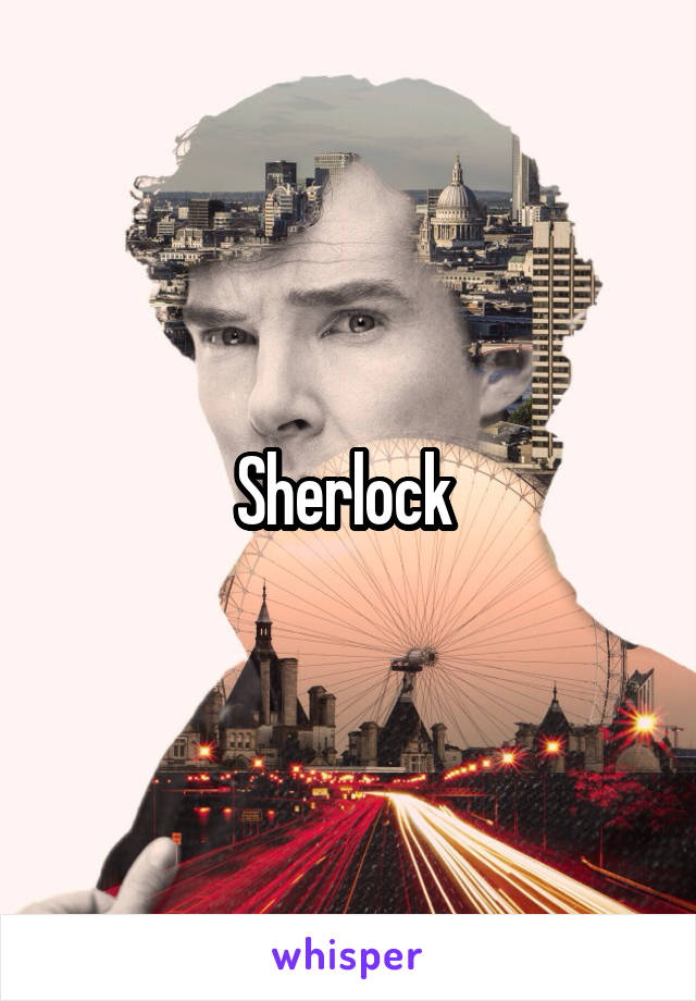 Sherlock 