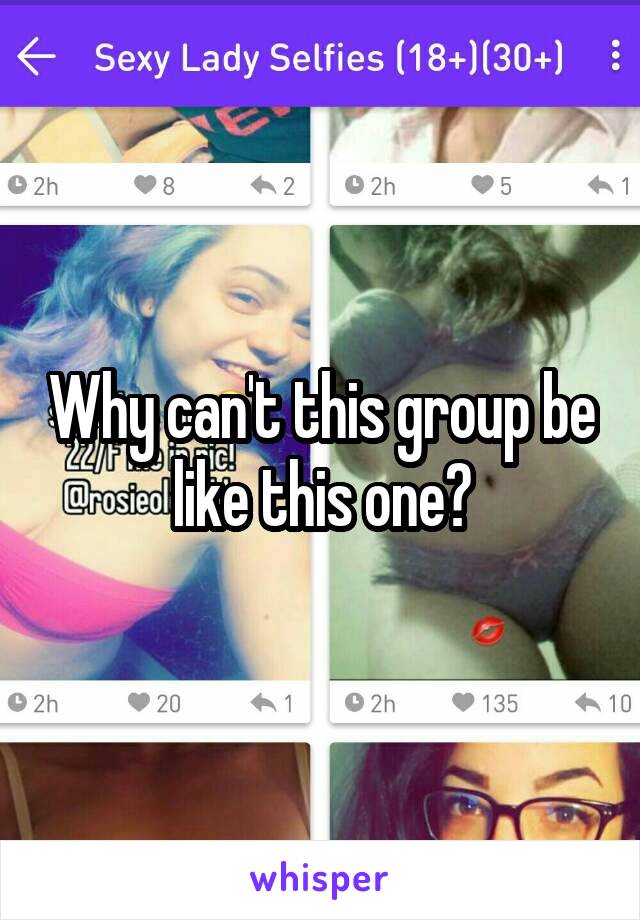 Why can't this group be like this one?