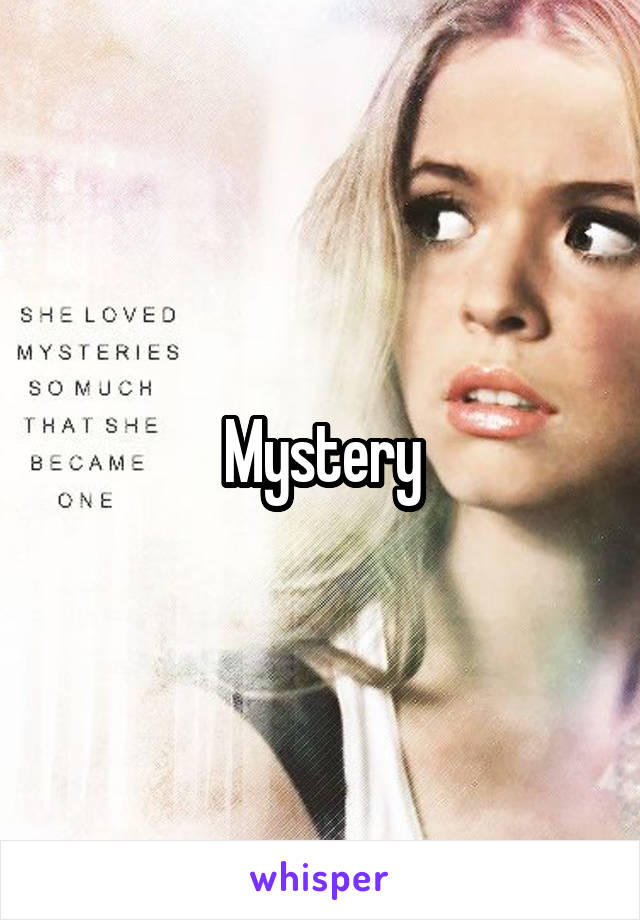 Mystery