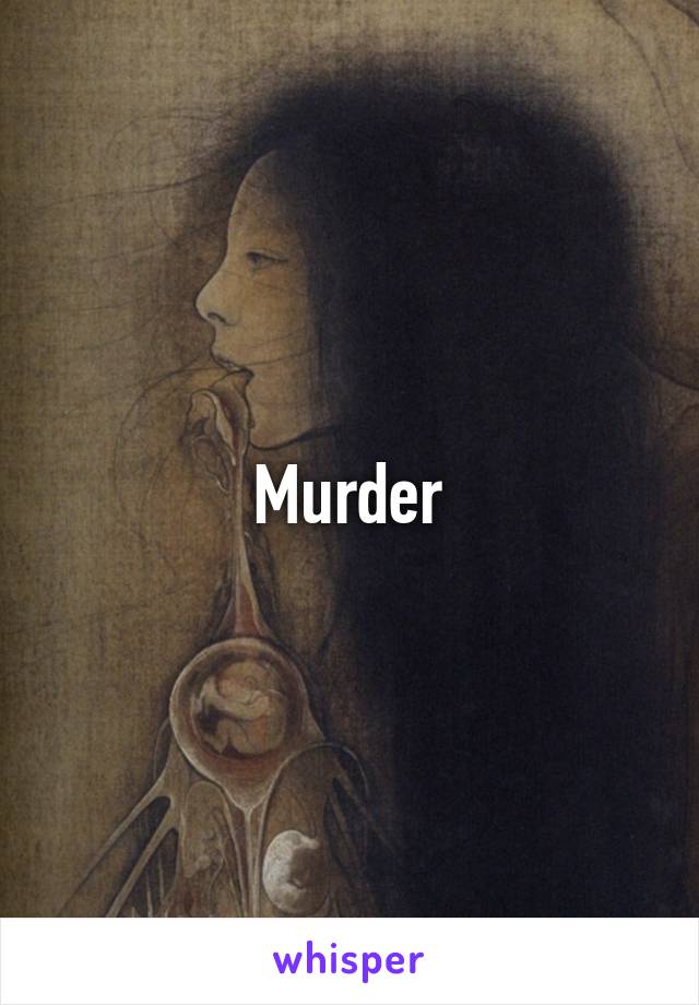 Murder