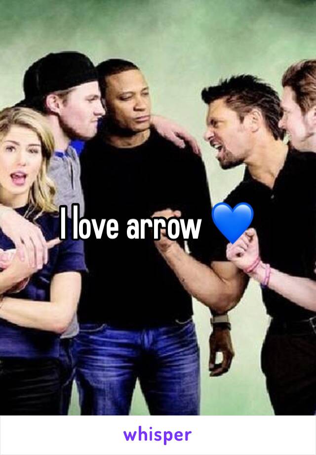 I love arrow 💙