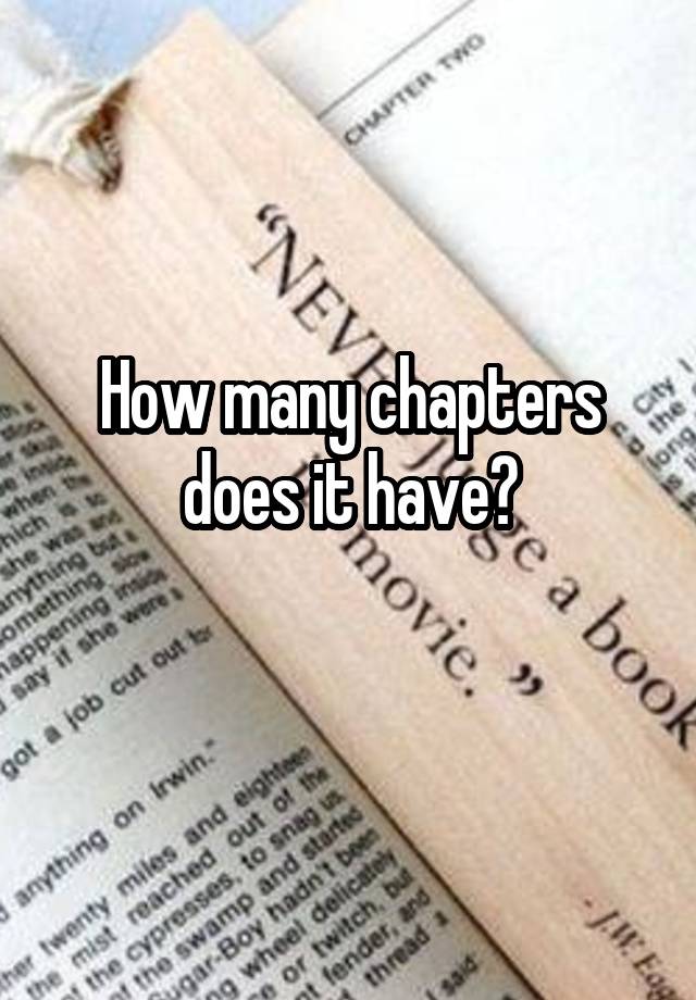 how-many-chapters-does-it-have