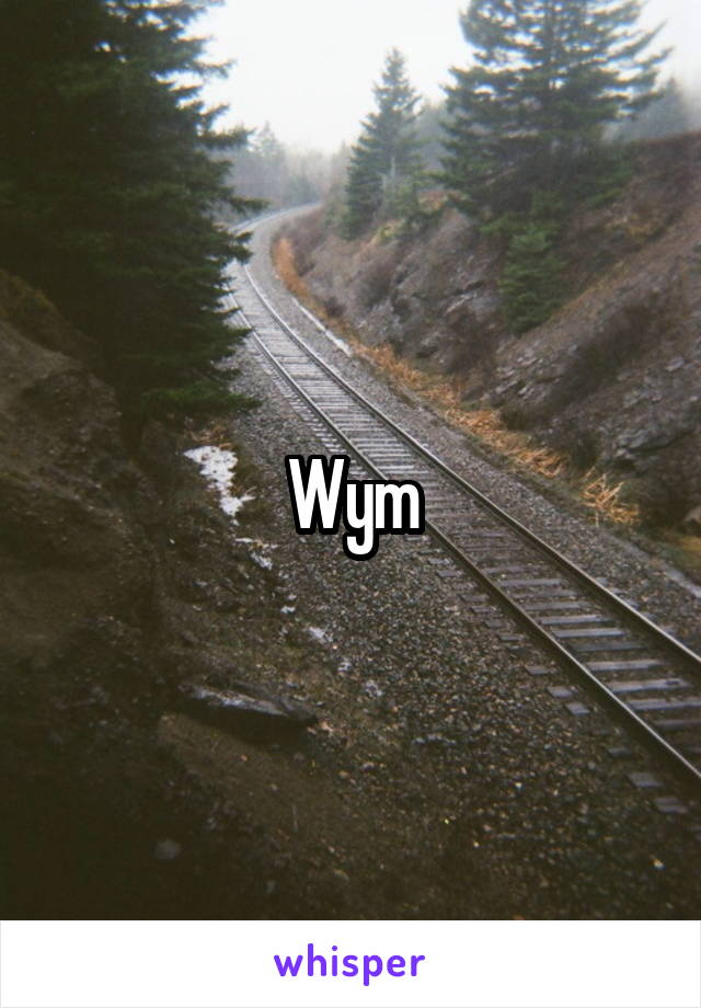 Wym