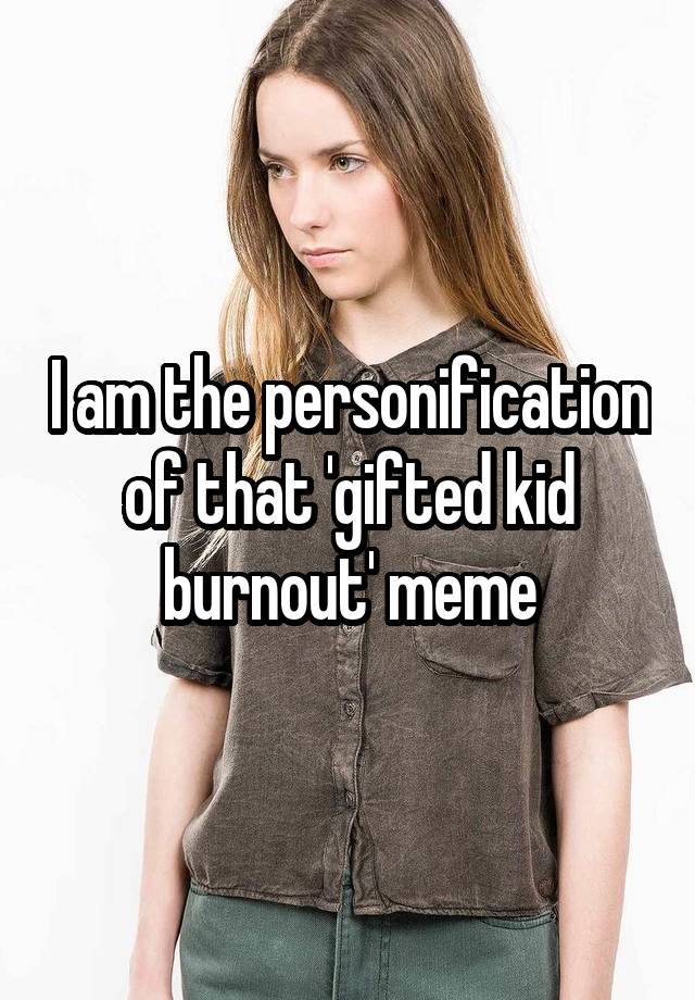 gifted kid burnout tumblr