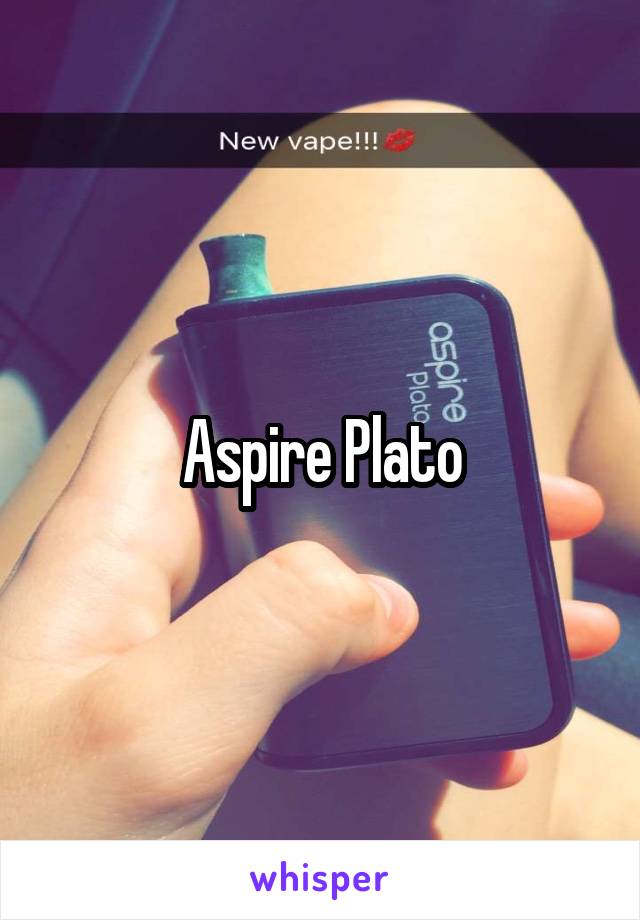 Aspire Plato