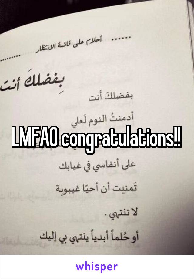 LMFAO congratulations!! 