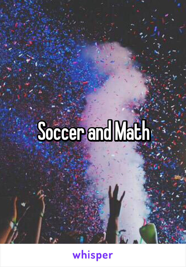 Soccer and Math