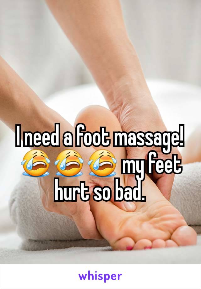 I need a foot massage!
😭😭😭 my feet hurt so bad.