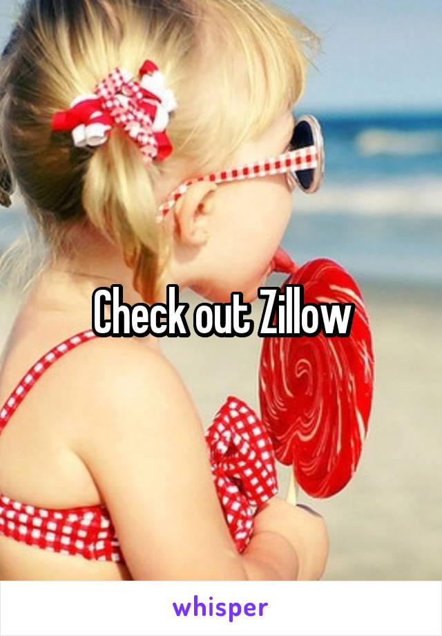 Check out Zillow