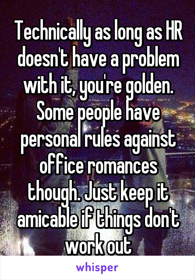 Technically as long as HR doesn't have a problem with it, you're golden. Some people have personal rules against office romances though. Just keep it amicable if things don't work out