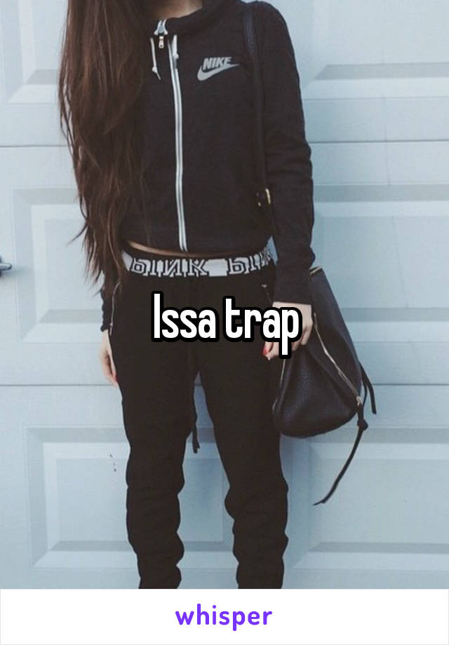 Issa trap