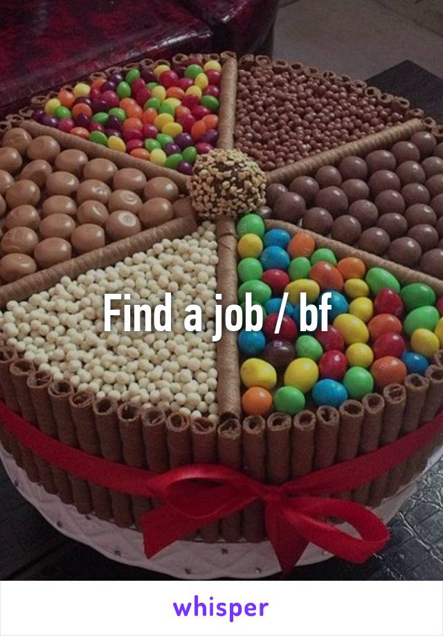 Find a job / bf 
