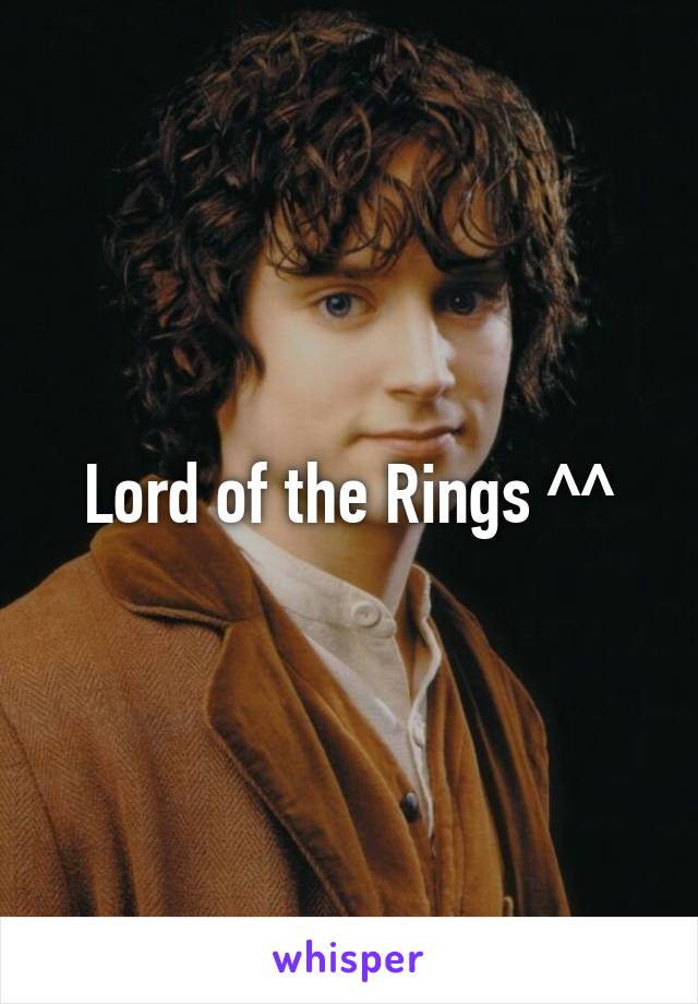 Lord of the Rings ^^