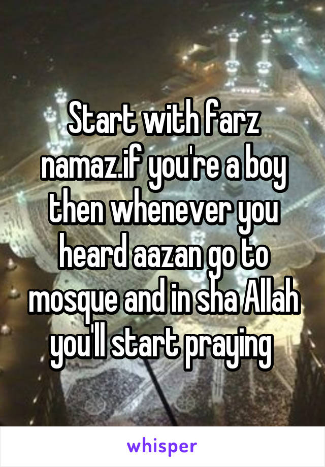 Start with farz namaz.if you're a boy then whenever you heard aazan go to mosque and in sha Allah you'll start praying 