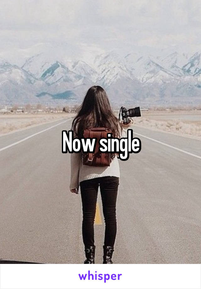 Now single