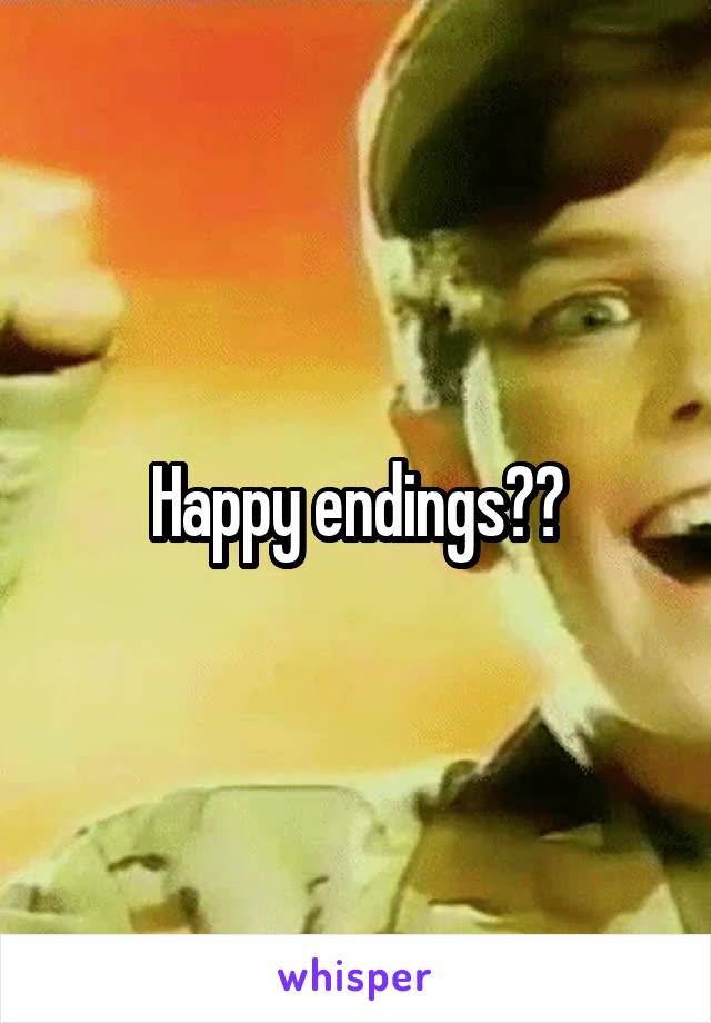 Happy endings??