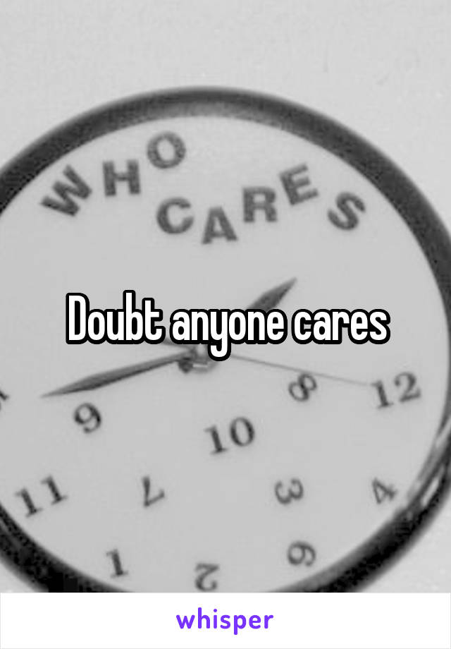 Doubt anyone cares