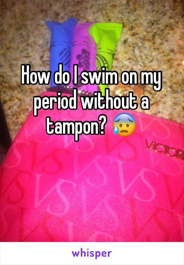 How do I swim on my period without a tampon? 😰