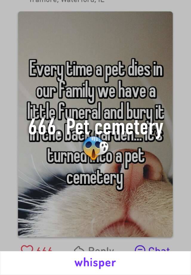 666. Pet cemetery 😱