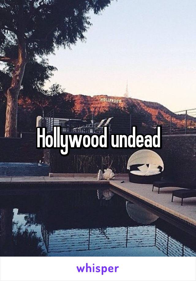 Hollywood undead
