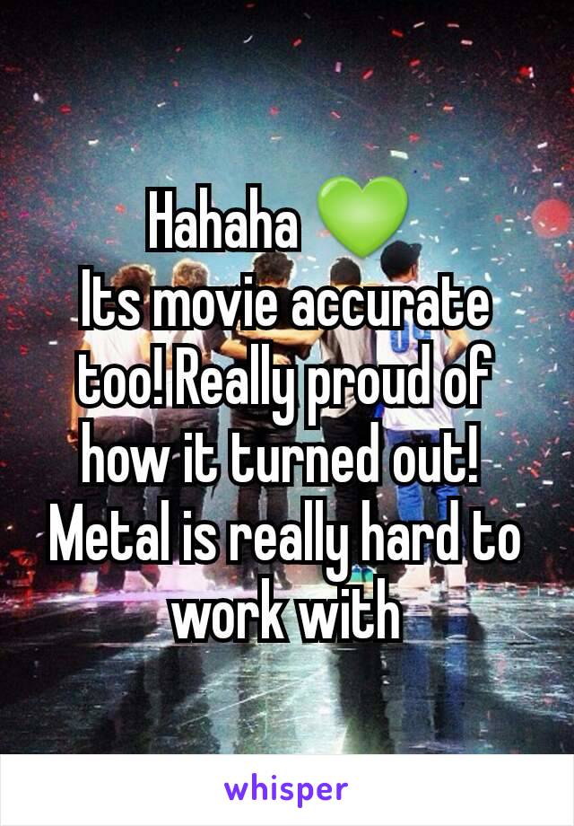 Hahaha 💚 
Its movie accurate too! Really proud of how it turned out! 
Metal is really hard to work with