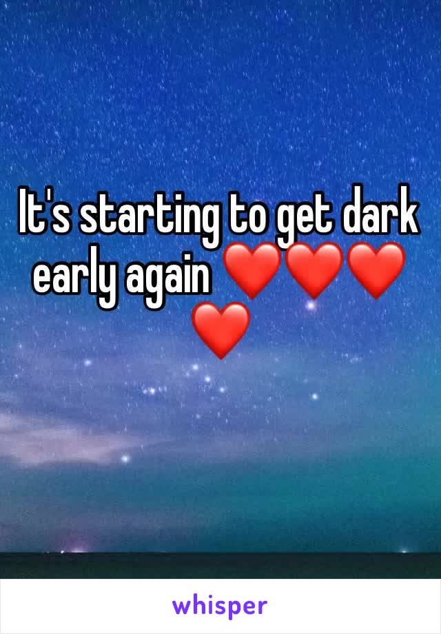 It's starting to get dark early again ❤️❤️❤️❤️