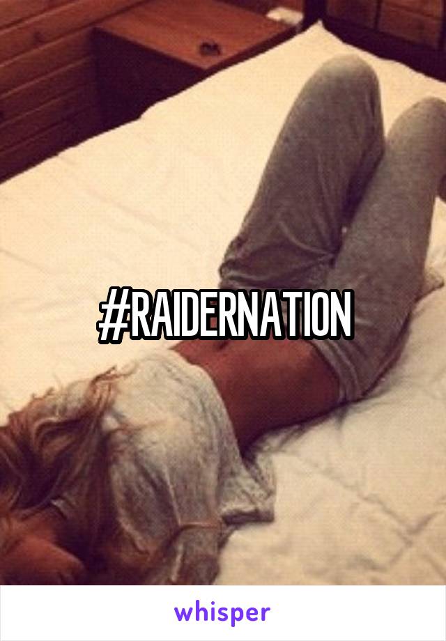 #RAIDERNATION