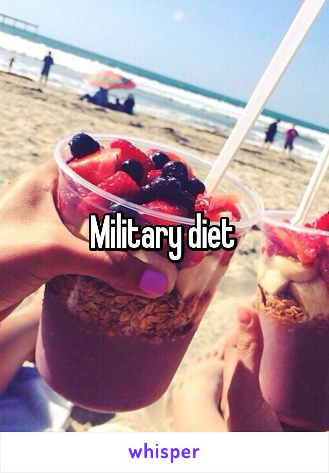 Military diet 