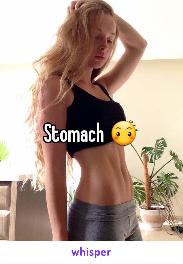 Stomach 😶